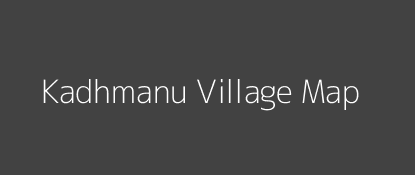 Kadhmanu Village MAP Image