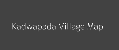 Kadwapada Village MAP Image