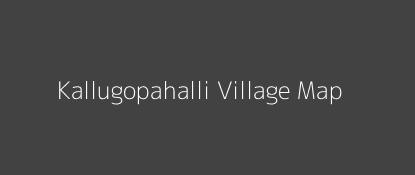 Kallugopahalli Village MAP Image