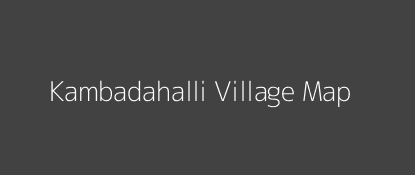 Kambadahalli Village MAP Image