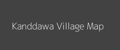 Kanddawa Village MAP Image