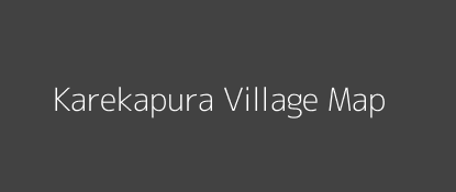 Karekapura Village MAP Image
