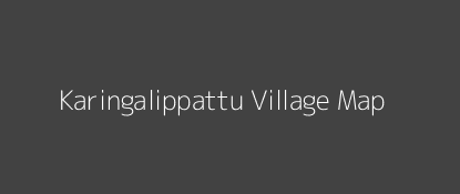 Karingalippattu Village MAP Image
