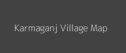 Karmaganj Village MAP Image