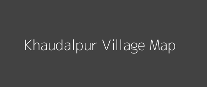 Khaudalpur Village MAP Image