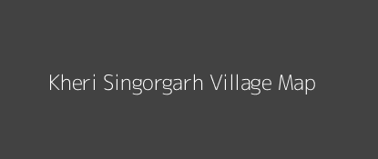 Kheri Singorgarh Village MAP Image