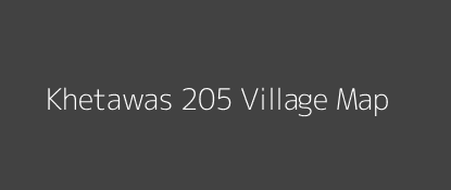 Khetawas 205 Village MAP Image
