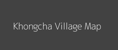 Khongcha Village MAP Image