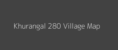 Khurangal 280 Village MAP Image