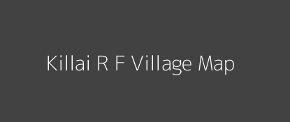 Killai R F Village MAP Image