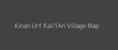 Kinan Urf Kali1An Village MAP Image