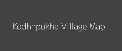 Kodhnpukha Village MAP Image