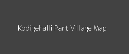 Kodigehalli Part Village MAP Image