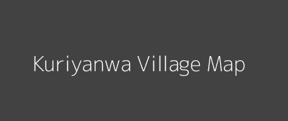 Kuriyanwa Village MAP Image