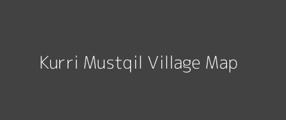 Kurri Mustqil Village MAP Image
