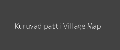 Kuruvadipatti Village MAP Image