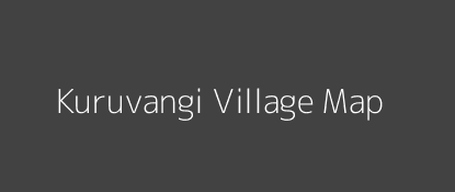 Kuruvangi Village MAP Image