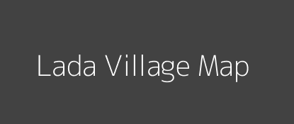 Lada Village MAP Image
