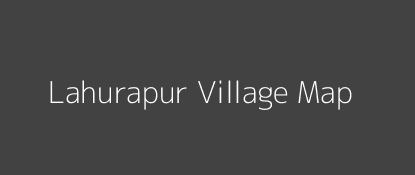 Lahurapur Village MAP Image