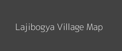 Lajibogya Village MAP Image