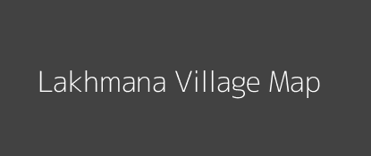 Lakhmana Village MAP Image