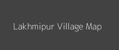 Lakhmipur Village MAP Image