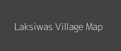 Laksiwas Village MAP Image
