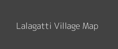 Lalagatti Village MAP Image