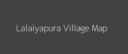 Lalaiyapura Village MAP Image
