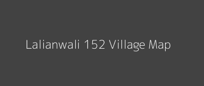 Lalianwali 152 Village MAP Image