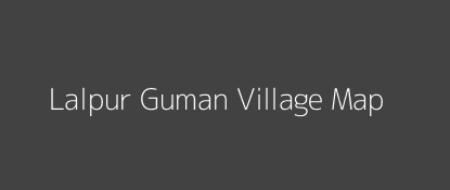 Lalpur Guman Village MAP Image