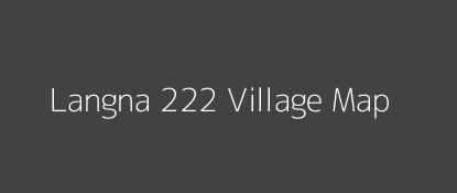 Langna 222 Village MAP Image