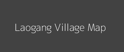 Laogang Village MAP Image