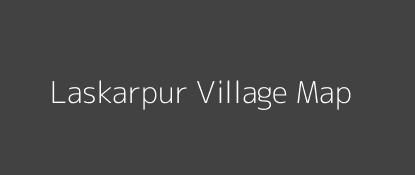 Laskarpur Village MAP Image
