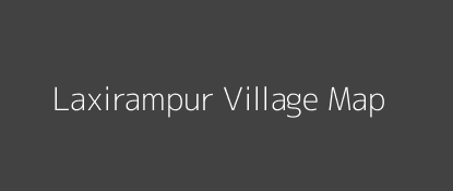 Laxirampur Village MAP Image