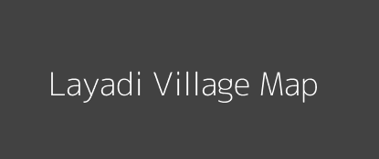Layadi Village MAP Image