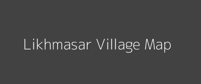 Likhmasar Village MAP Image