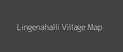 Lingenahalli Village MAP Image