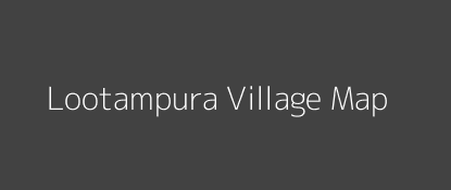 Lootampura Village MAP Image