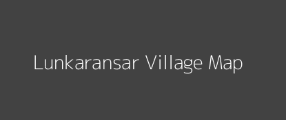 Lunkaransar Village MAP Image