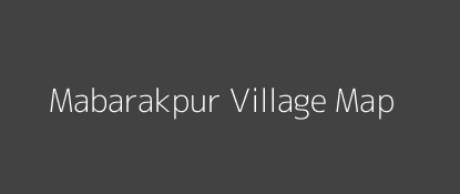 Mabarakpur Village MAP Image