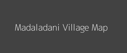 Madaladani Village MAP Image