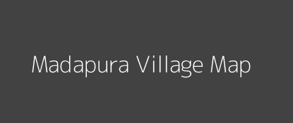 Madapura Village MAP Image