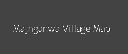 Majhganwa Village MAP Image
