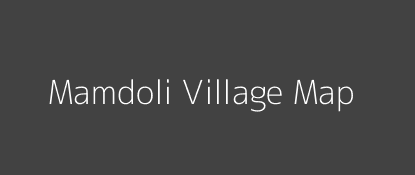 Mamdoli Village MAP Image