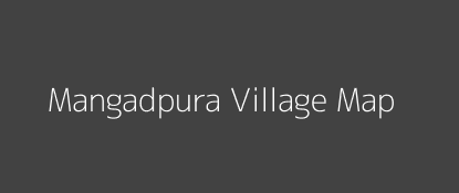 Mangadpura Village MAP Image