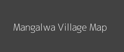 Mangalwa Village MAP Image