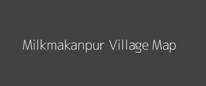 Milkmakanpur Village MAP Image