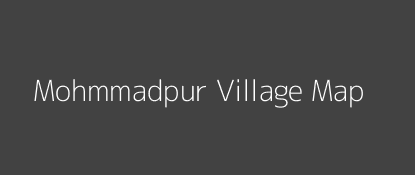 Mohmmadpur Village MAP Image