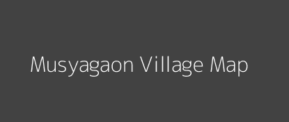 Musyagaon Village MAP Image